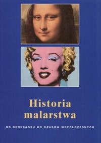 Historia malarstwa. Od renesansu do czasów współczesnych - Anna-Carola Krausse - ebook