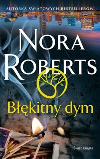 Błękitny dym - Nora Roberts - ebook + książka