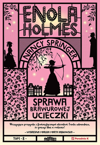 Okładka książki Enola Holmes. Sprawa brawurowej ucieczki
