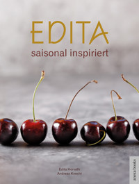 Edita - saisonal inspiriert - Edita Horvath - ebook