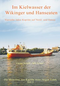 Im Kielwasser der Wikinger und Hanseaten - Hans-Jürgen Zydek - ebook