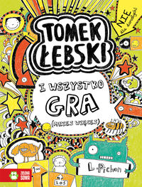 Tomek Łebski Tom 3 I wszystko gra - Liz Pichon - książka