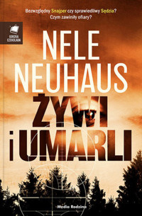Żywi i umarli. Seria Bodenstein i Kirchhoff. Tom 7 - Nele Neuhaus - ebook + książka