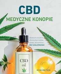 CBD Medyczne konopie - Patel Rachna - książka