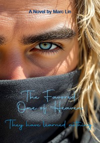 The Favored One of Heaven - Marc Lin - ebook