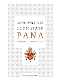 Uczniowie Pana - Benedykt XVI  - ebook + książka