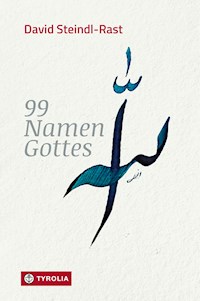 99 Namen Gottes - Steindl-Rast David - ebook