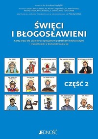 Święci i błogosławieni Część 2 - Łukasz Barszczewski, Monika Królak - książka