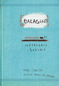Bałagan przewodnik po wypadkach i błędach - Smith Keri - książka