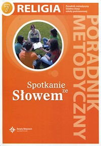 Spotkanie ze Słowem Religia 7 Poradnik metodyczny + CD -  - książka