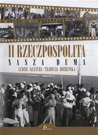II Rzeczpospolita Nasza duma -  - książka