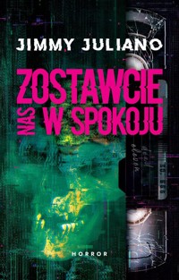 Zostawcie nas w spokoju - Juliano Jimmy - ebook + książka