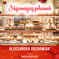 Najcenniejszy podarunek - Rochowiak Aleksandra - ebook + audiobook + książka