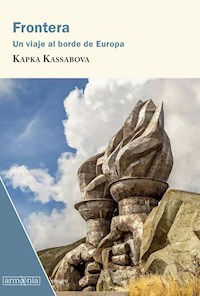 Frontera - Kapka Kassabova - ebook