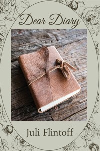 Dear Diary - Juli Flintoff - ebook