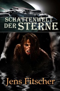 Schattenwelt der Sterne - Jens Fitscher - ebook