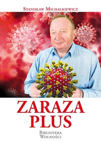 Zaraza Plus - Stanisław Michalkiewicz - książka