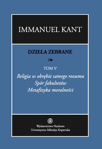Dzieła zebrane Tom 5 - Kant Immanuel - książka
