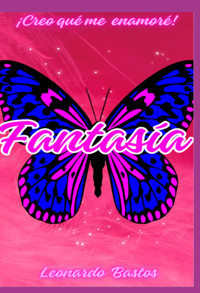 Fantasía - Leonardo Bastos - ebook