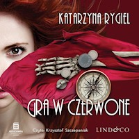 Gra w czerwone. Przygody Ewy Zakrzewskiej. Tom 2 - Rygiel Katarzyna - audiobook