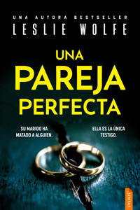 Una pareja perfecta - Leslie Wolfe - ebook