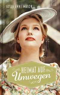 Heimat auf Umwegen - Susan Anne Mason - ebook