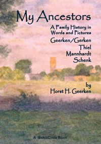 My Ancestors - Horst H. Geerken - ebook