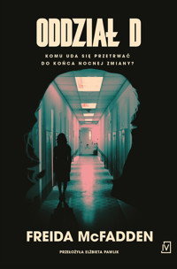 Oddział D - Freida McFadden - książka