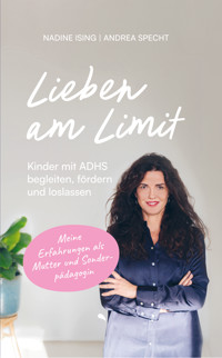 Lieben am Limit - Nadine Ising - ebook