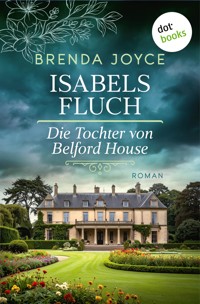 Isabels Fluch: Die Tochter von Belford House - Brenda Joyce - ebook