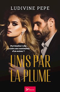 Unis par la plume - Ludivine Pepe - ebook