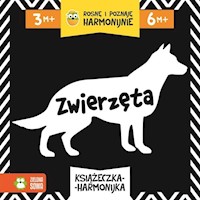 Rosnę i poznaję harmonijnie. Zwierzęta -  - książka