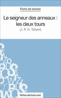 Le seigneur des anneaux : les deux tours - Sophie Lecomte - ebook