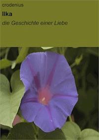 Ilka - null crodenius - ebook