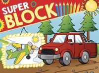 Super Block -Pojazdy, samoloty, statki - zbiorowa praca - książka