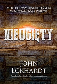 Nieugięty - Eckhardt John - książka