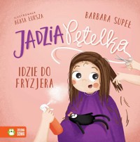 Jadzia Pętelka idzie do fryzjera - Supeł Barbara - audiobook + książka