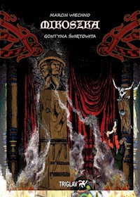 Mikoszka Gontyna Świętowita - Wiechno Marcin - książka