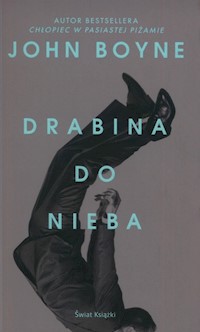 Drabina do nieba - John Boyne - książka