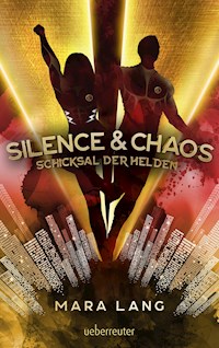 Silence & Chaos - Mara Lang - ebook