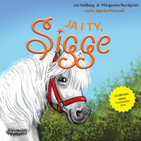 Sigge. 13. Sigge. Tom 13. Ja i ty, Sigge - Margareta Nordqvist, Lin Hallberg - audiobook
