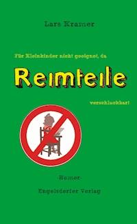 Reimteile. Humor - Lars Kramer - ebook