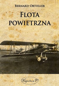 Flota powietrzna - Orthlieb Bernard - książka