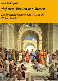 Auf dem Rücken von Riesen - Uwe Rosenfeld - ebook