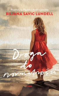 Droga do normalności - BILJANA SAVIC LUNDELL - książka