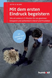 Mit dem ersten Eindruck begeistern - Jutta D. Blume - ebook