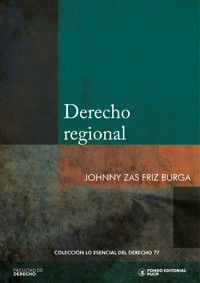 Derecho regional - Johnny Zas Friz Burga - ebook