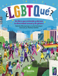 ¿LGBTQué? - Gabriela Alburquenque - ebook
