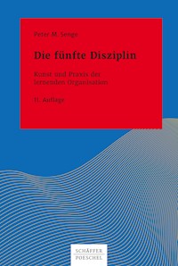 Die fünfte Disziplin - Peter M. Senge - ebook