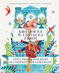 Królewna w lśniącej zbroi - Fransman Karrie, Plackett Jonathan - książka